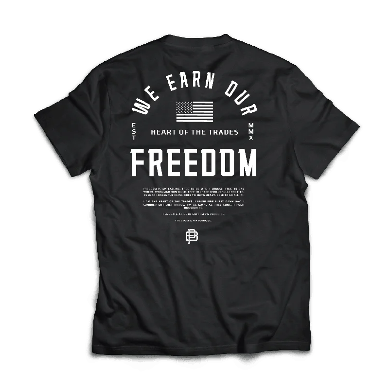 Earn your Freedom Tee, Black